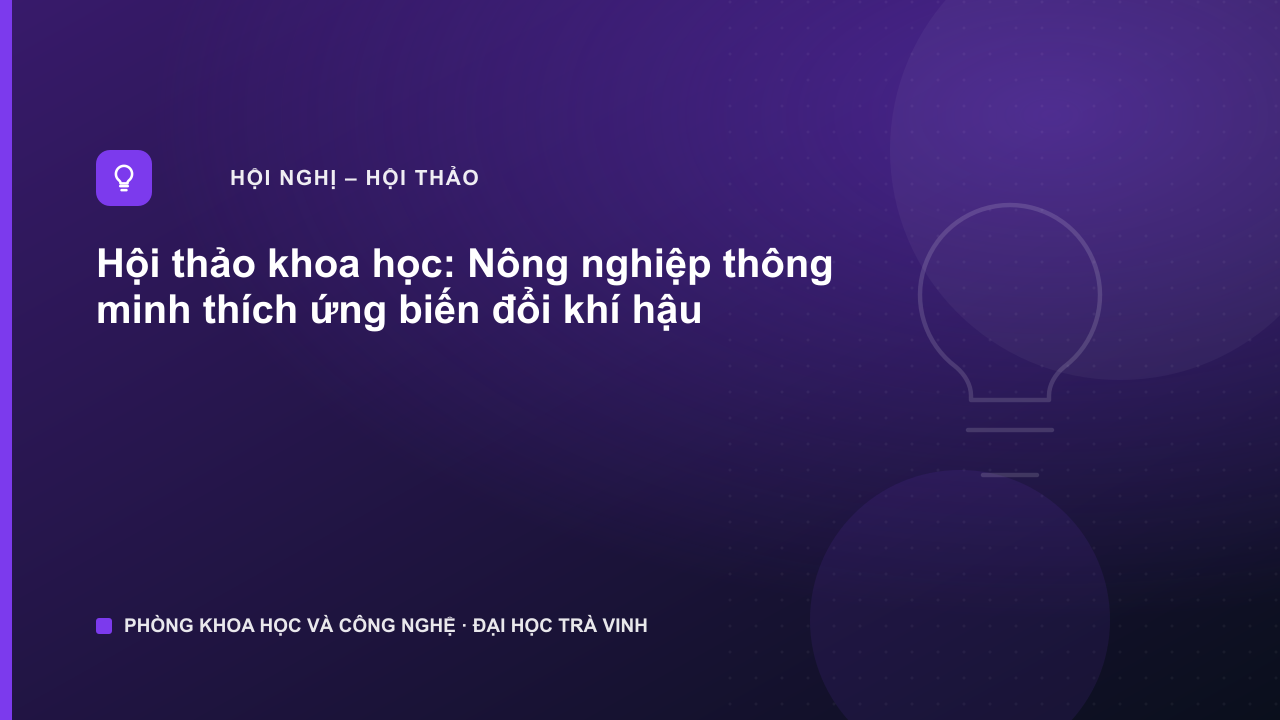 hoi-thao-nong-nghiep-thong-minh-thich-ung-bien-doi-khi-hau