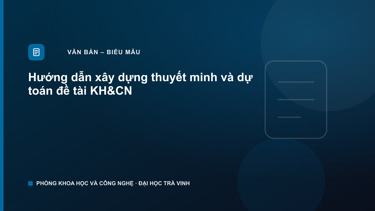 huong-dan-xay-dung-thuyet-minh-va-du-toan-de-tai